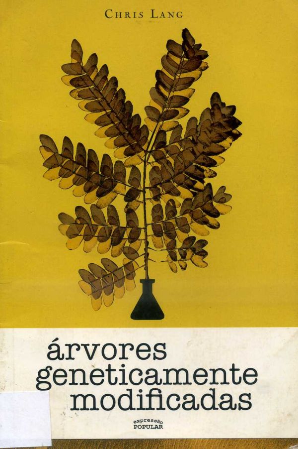 Árvores geneticamente modificadas - 635 LAN